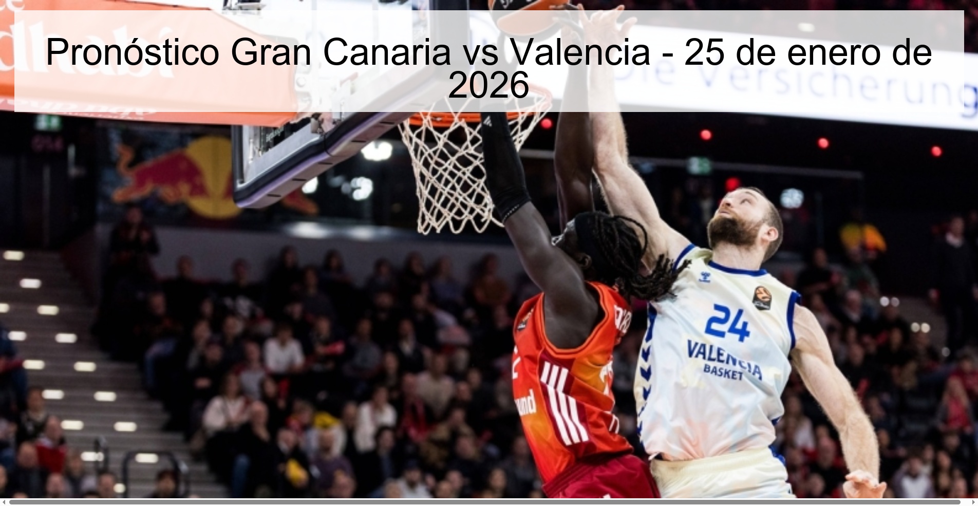 Pronóstico Gran Canaria vs Valencia – 25 de enero de 2026