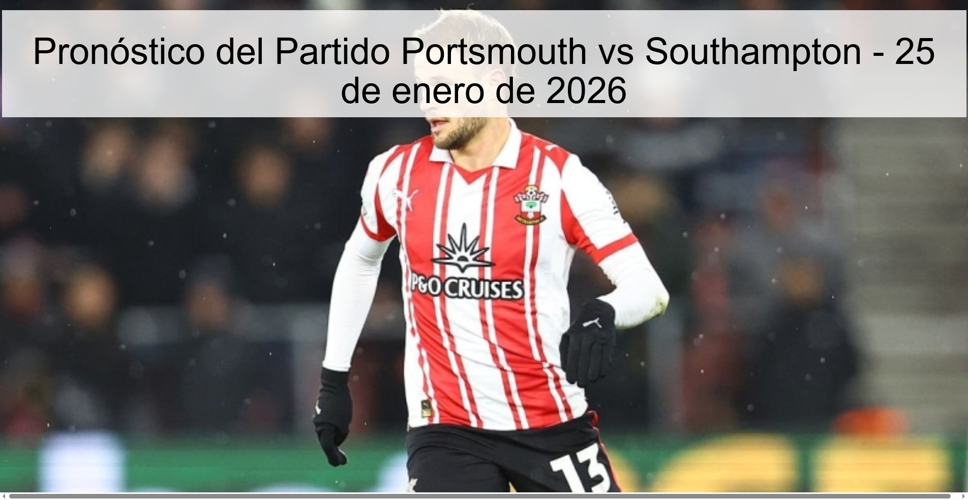 Pronóstico del Partido Portsmouth vs Southampton – 25 de enero de 2026