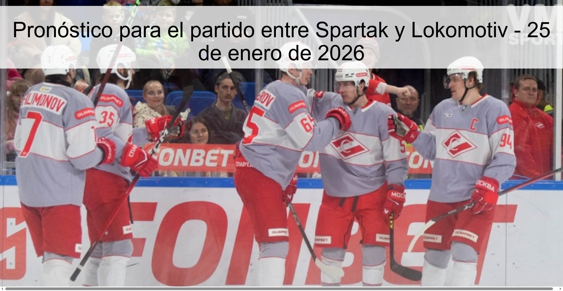 Pronóstico para el partido entre Spartak y Lokomotiv – 25 de enero de 2026