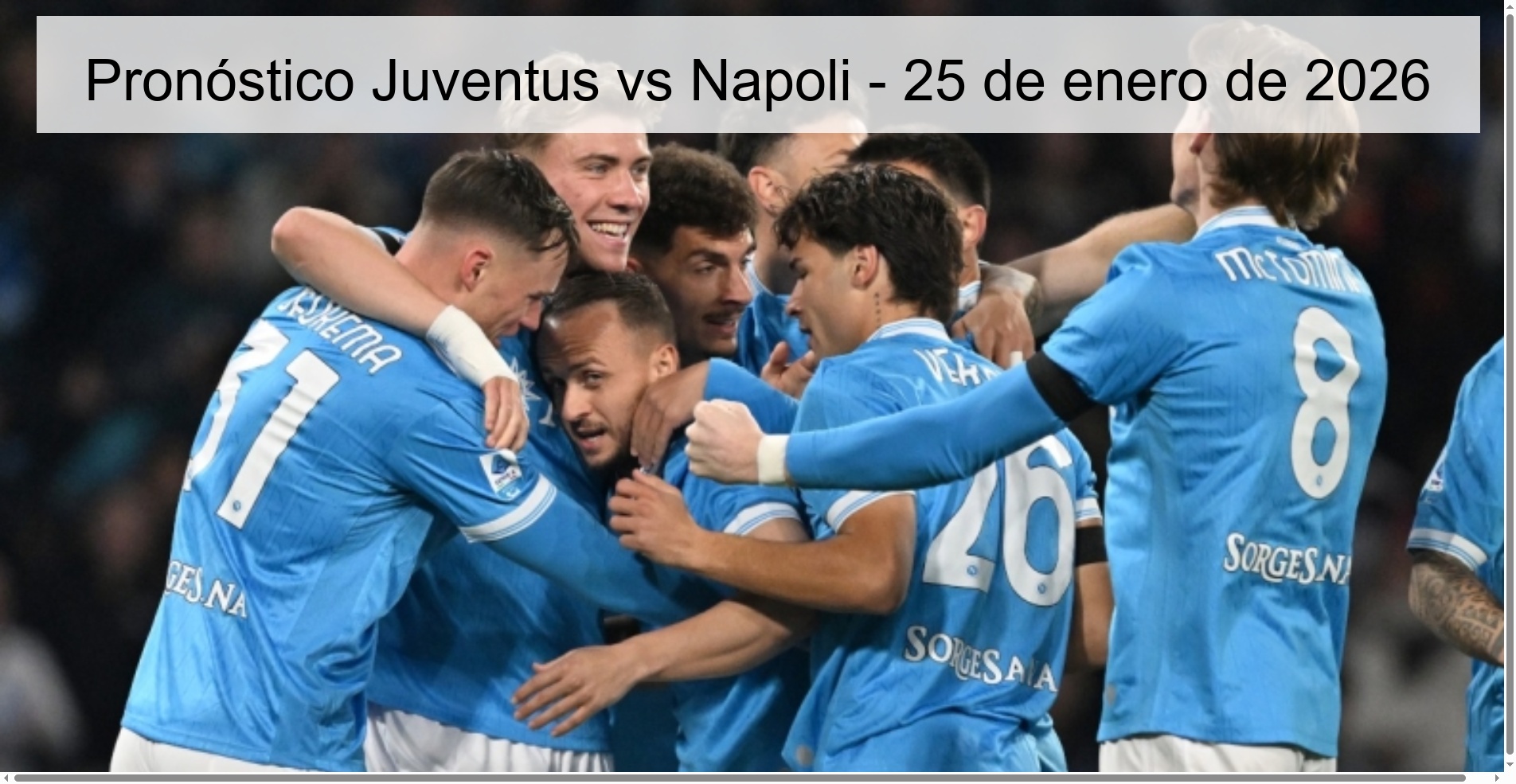 Pronóstico Juventus vs Napoli – 25 de enero de 2026