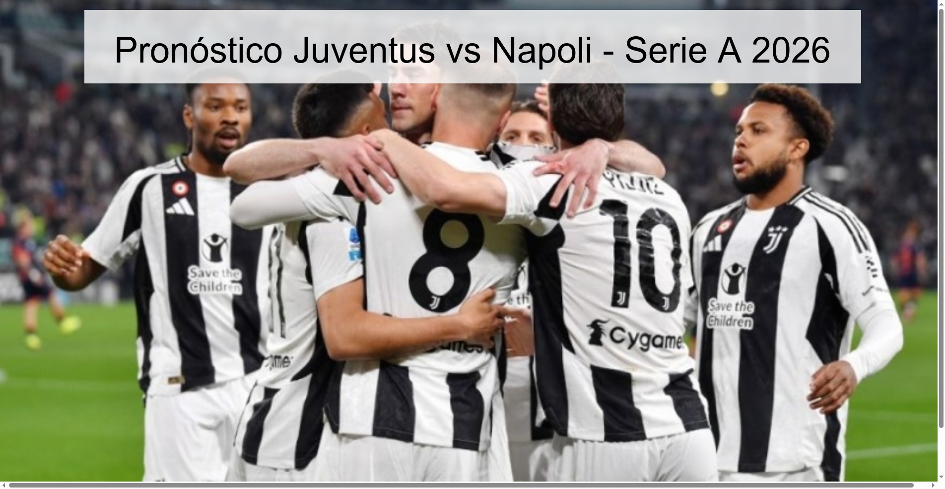 Pronóstico Juventus vs Napoli – Serie A 2026