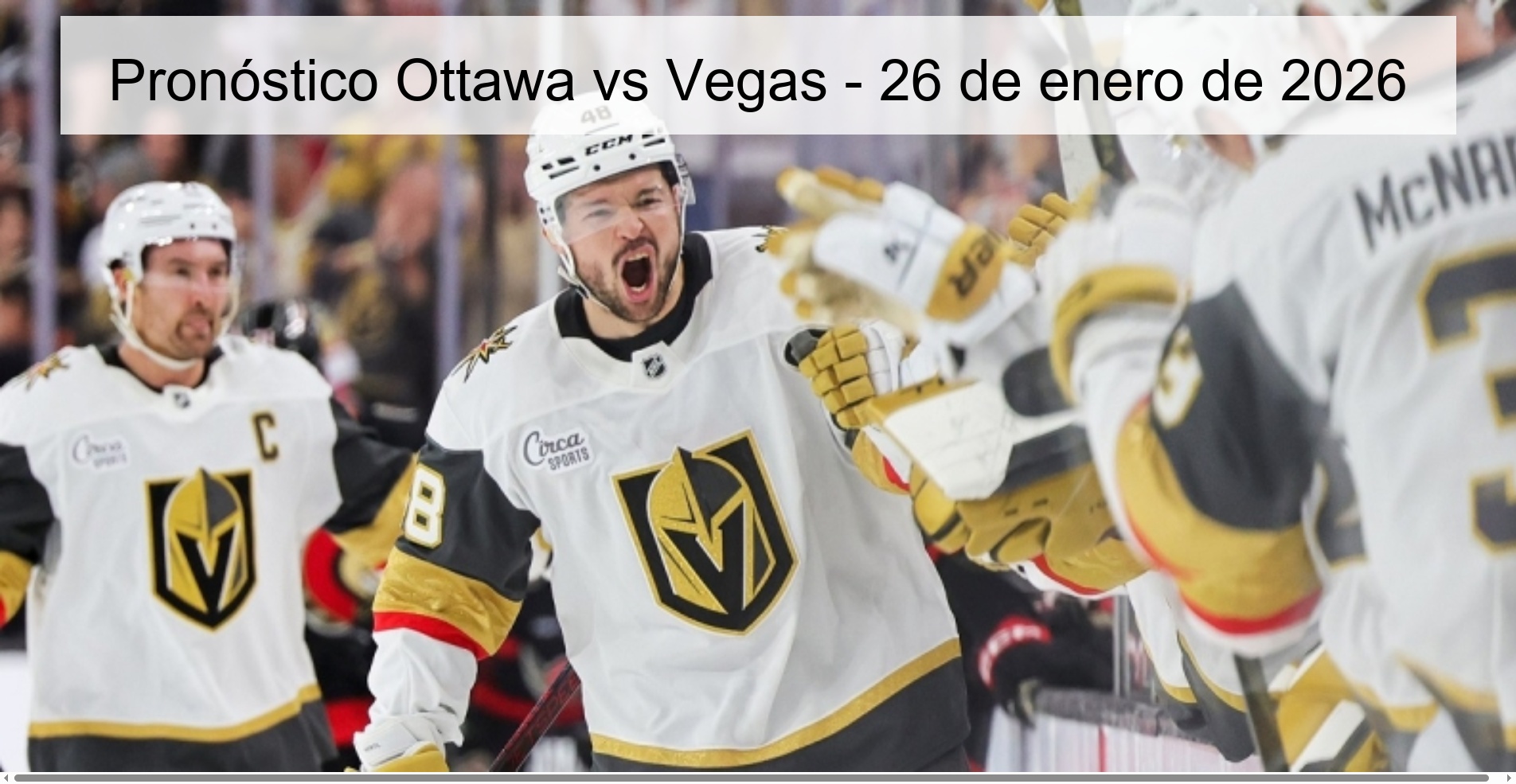 Pronóstico Ottawa vs Vegas – 26 de enero de 2026