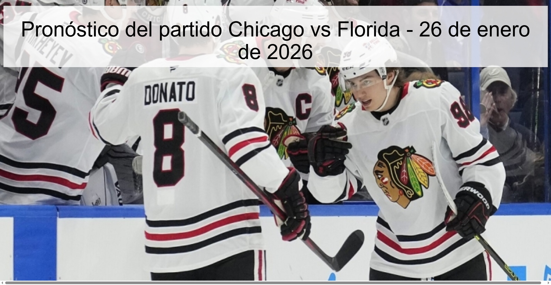Pronóstico del partido Chicago vs Florida – 26 de enero de 2026