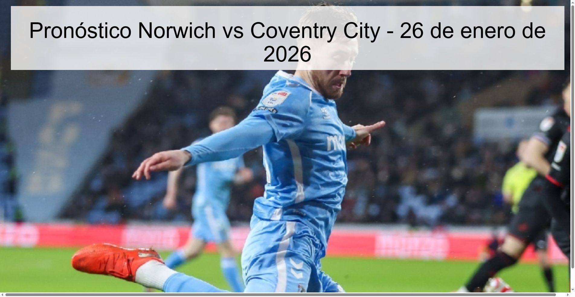 Pronóstico Norwich vs Coventry City – 26 de enero de 2026
