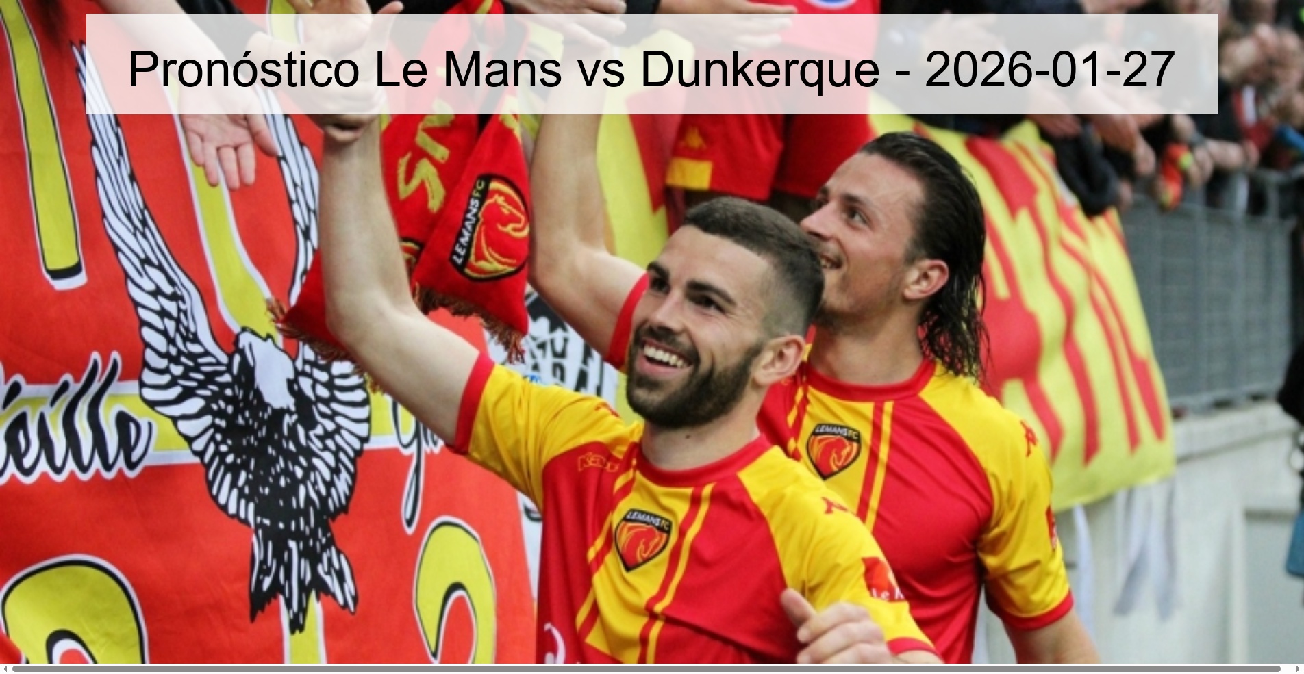 Pronóstico Le Mans vs Dunkerque – 2026-01-27