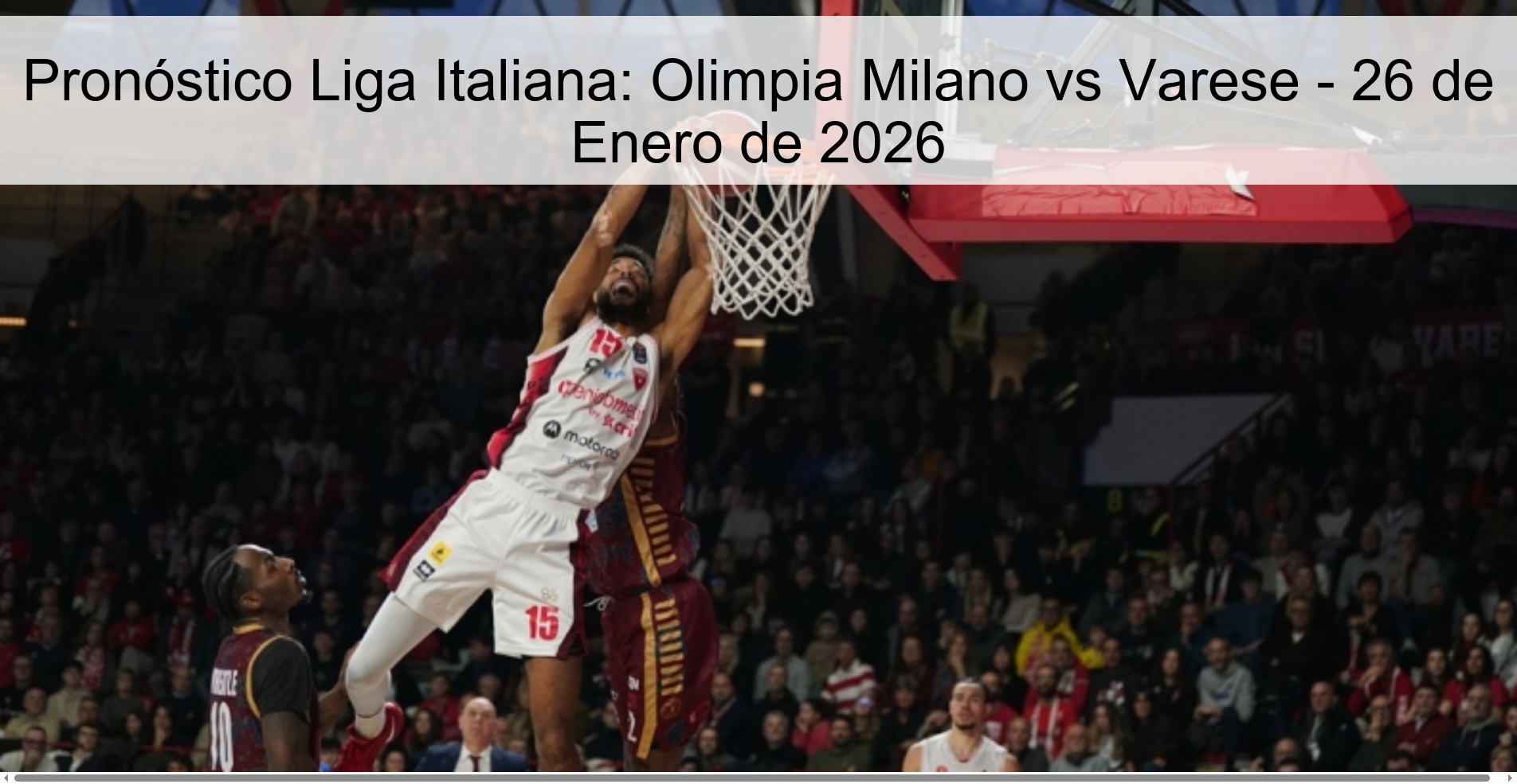Pronóstico Liga Italiana: Olimpia Milano vs Varese – 26 de Enero de 2026