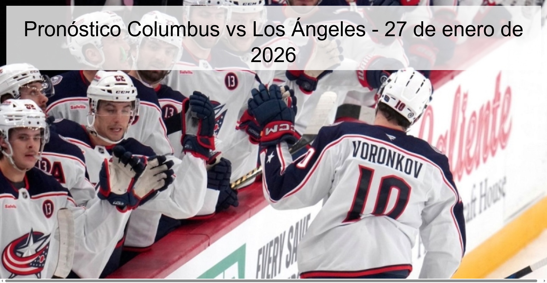 Pronóstico Columbus vs Los Ángeles – 27 de enero de 2026