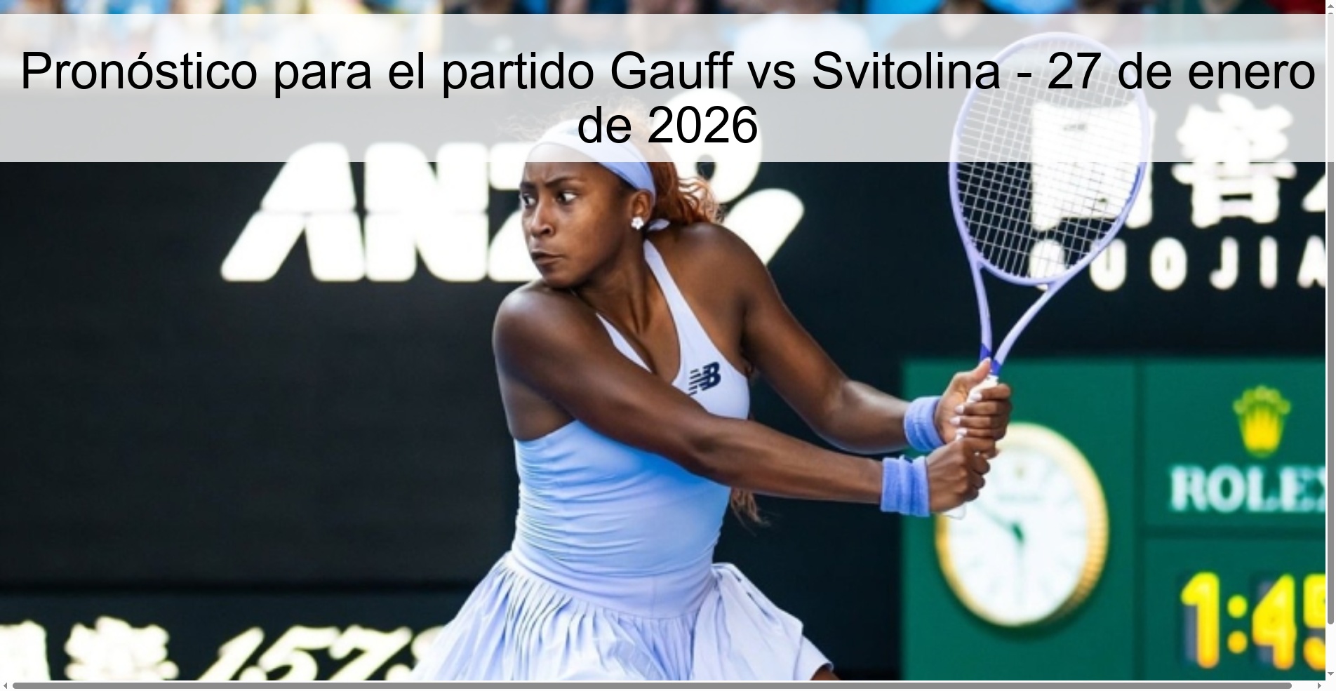 Pronóstico para el partido Gauff vs Svitolina – 27 de enero de 2026