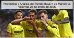 Pronóstico y Análisis del Partido Bayern