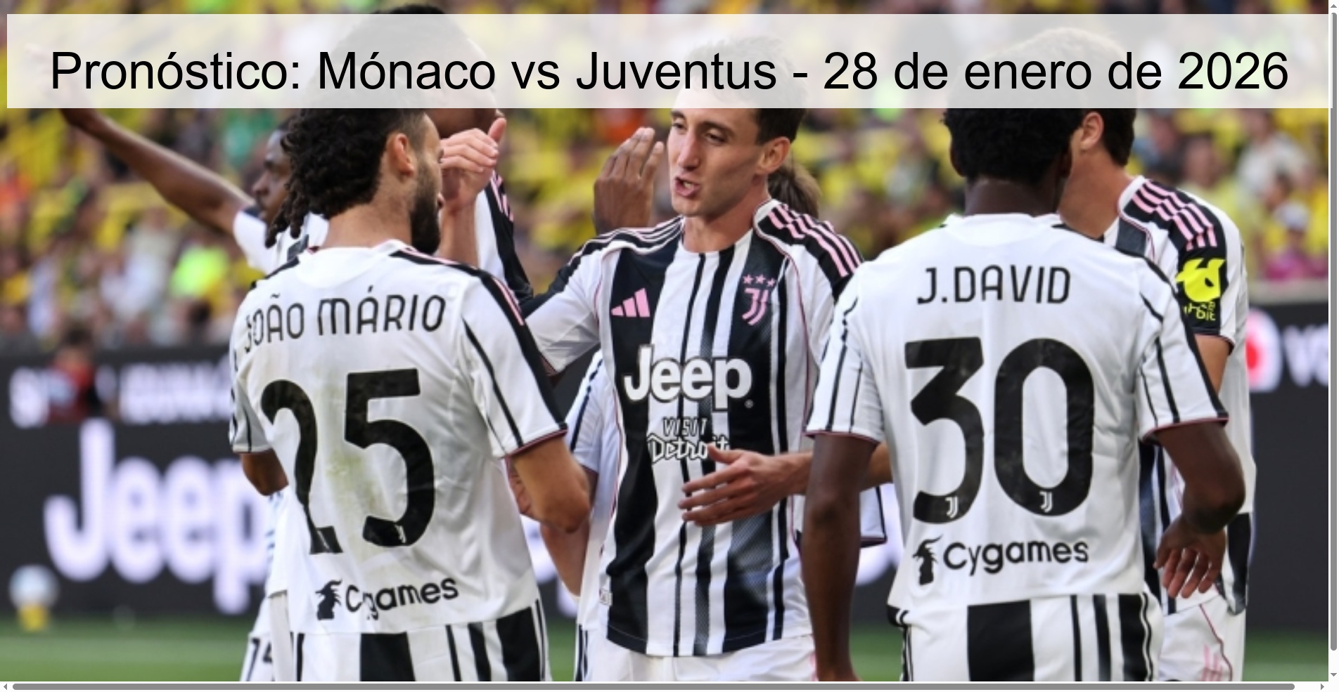 Pronóstico: Mónaco vs Juventus – 28 de enero de 2026