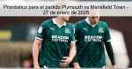 Pronóstico para el partido Plymouth vs M