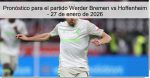 Pronóstico para el partido Werder Bremen