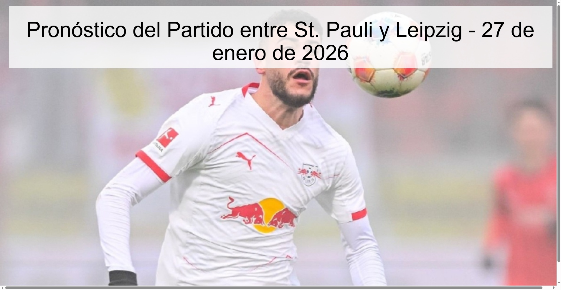 Pronóstico del Partido entre St. Pauli y Leipzig – 27 de enero de 2026