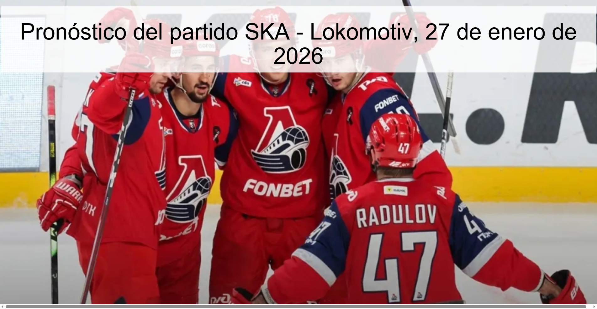 Pronóstico del partido SKA – Lokomotiv, 27 de enero de 2026