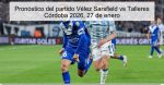 Pronóstico del partido Vélez Sarsfield v