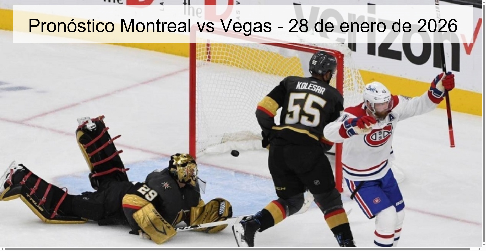 Pronóstico Montreal vs Vegas – 28 de enero de 2026