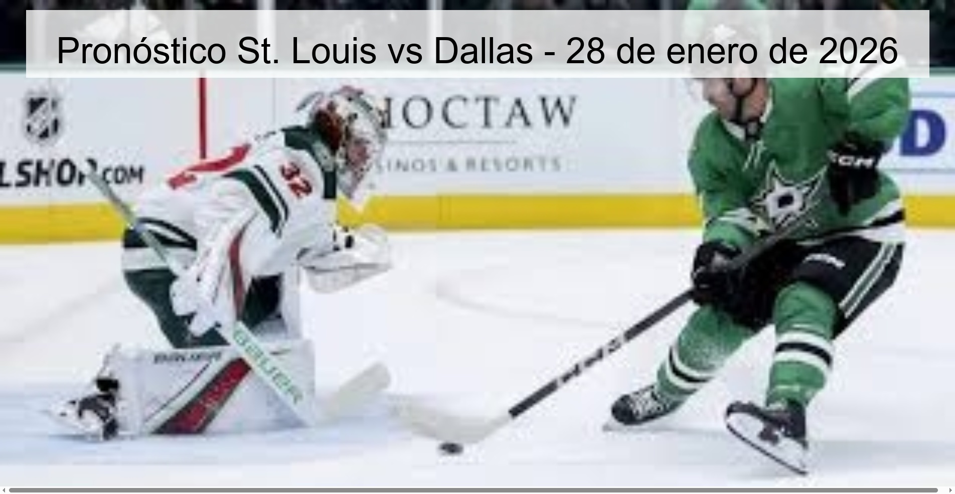 Pronóstico St. Louis vs Dallas – 28 de enero de 2026