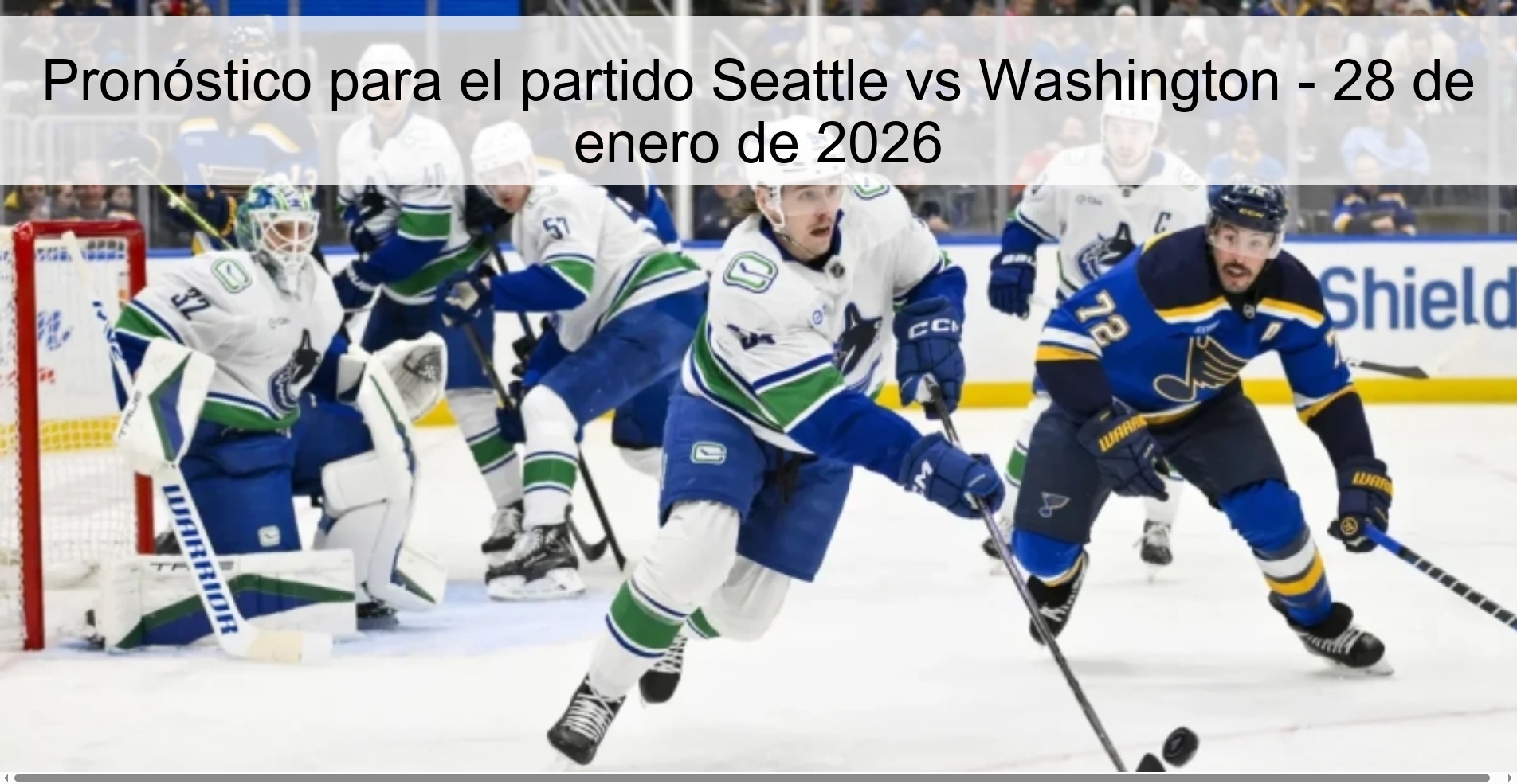 Pronóstico para el partido Seattle vs Washington – 28 de enero de 2026