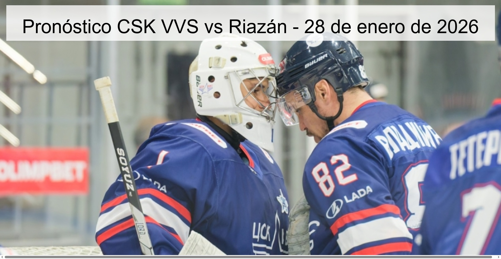 Pronóstico CSK VVS vs Riazán – 28 de enero de 2026