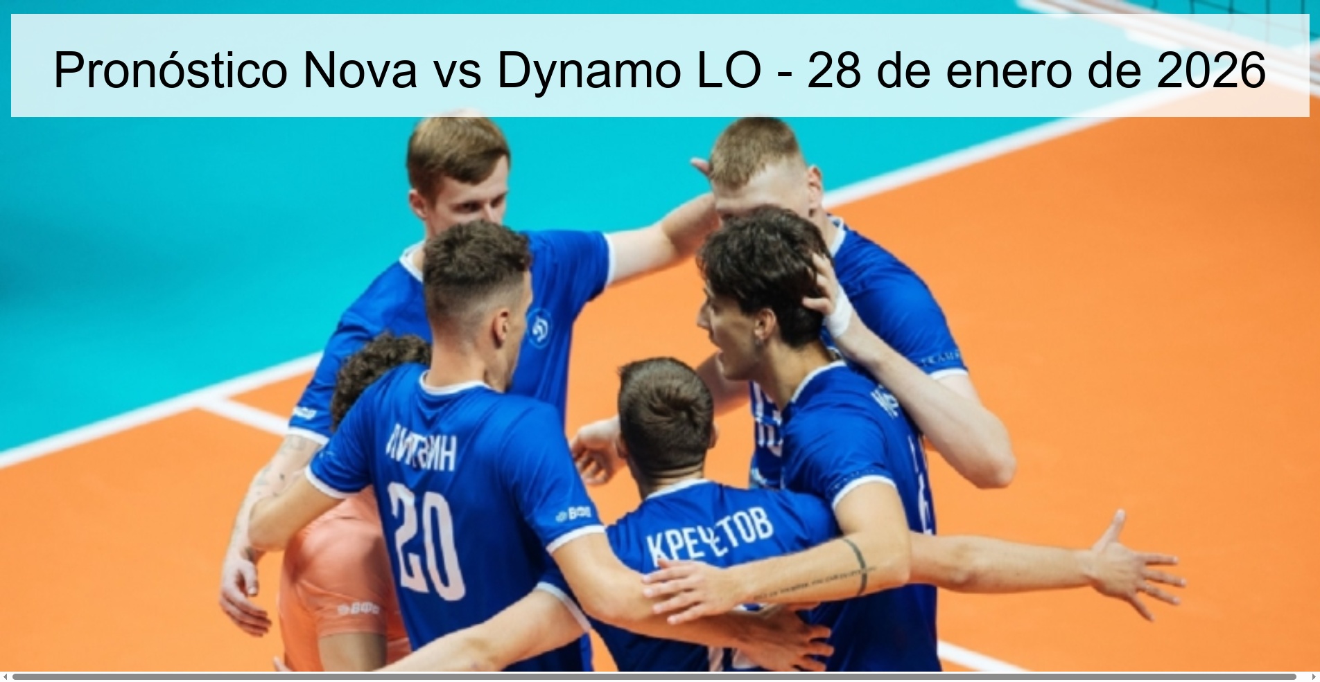 Pronóstico Nova vs Dynamo LO – 28 de enero de 2026