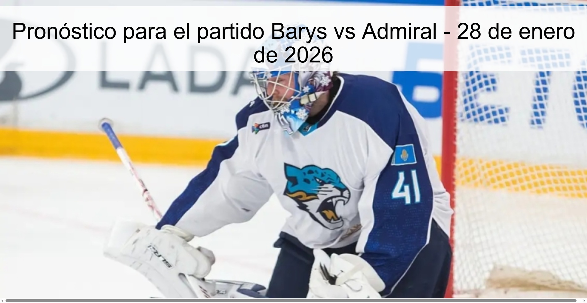 Pronóstico para el partido Barys vs Admiral – 28 de enero de 2026
