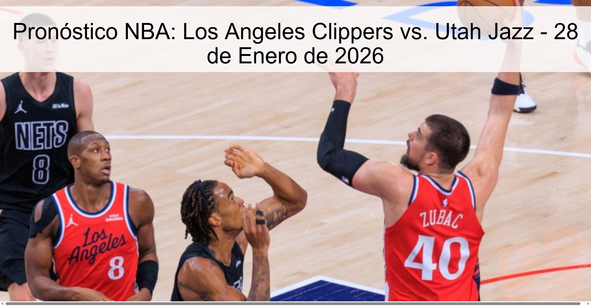 Pronóstico NBA: Los Angeles Clippers vs. Utah Jazz – 28 de Enero de 2026