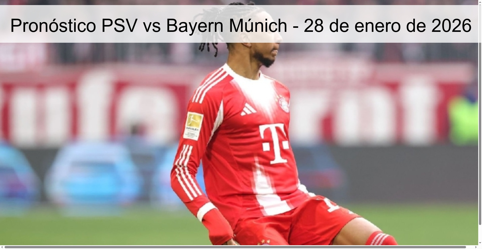 Pronóstico PSV vs Bayern Múnich – 28 de enero de 2026