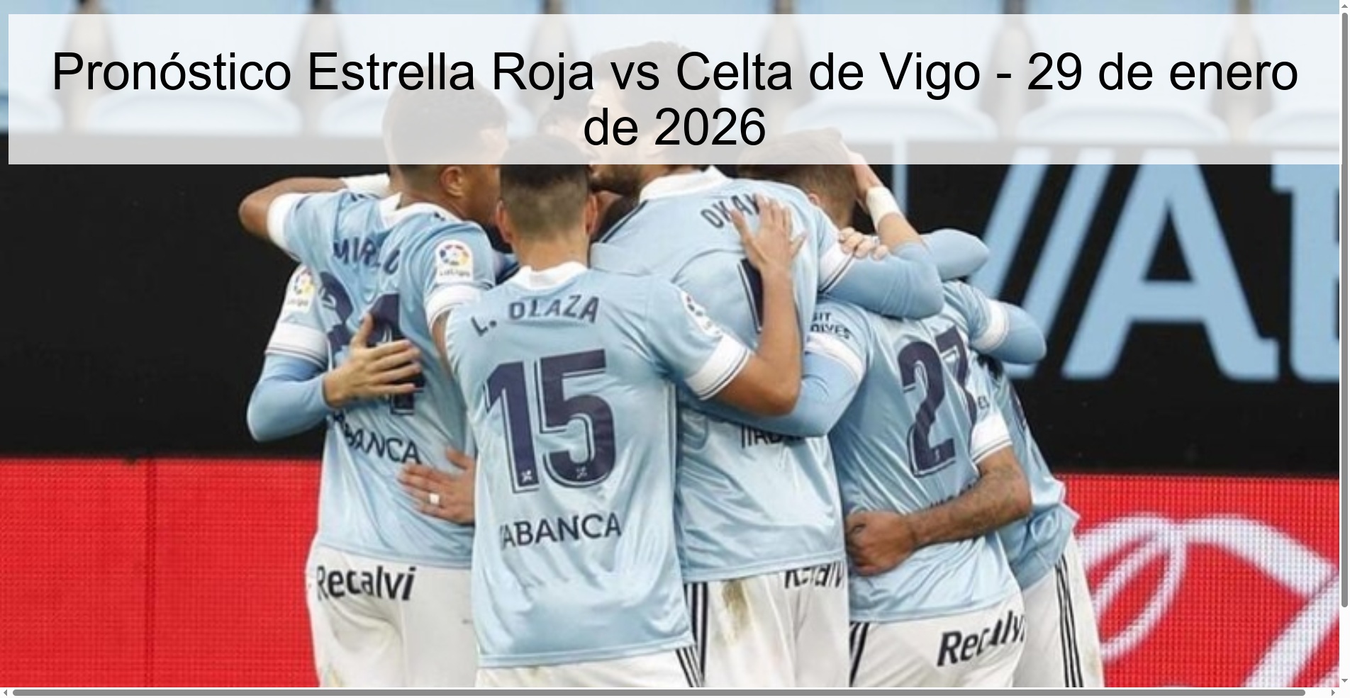 Pronóstico Estrella Roja vs Celta de Vigo – 29 de enero de 2026