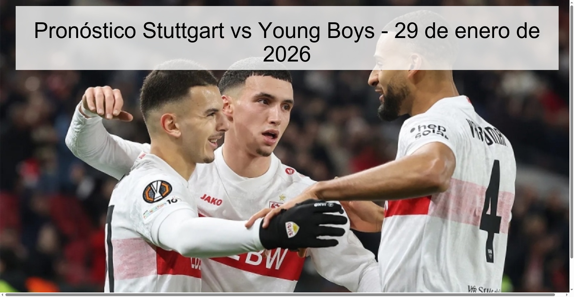 Pronóstico Stuttgart vs Young Boys – 29 de enero de 2026