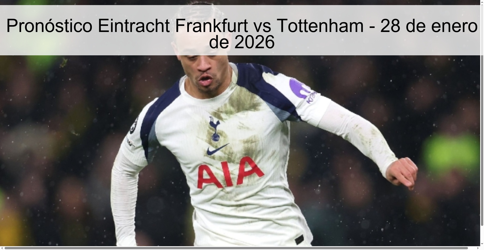 Pronóstico Eintracht Frankfurt vs Tottenham – 28 de enero de 2026