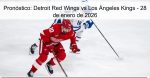 Pronóstico: Detroit Red Wings vs Los Áng