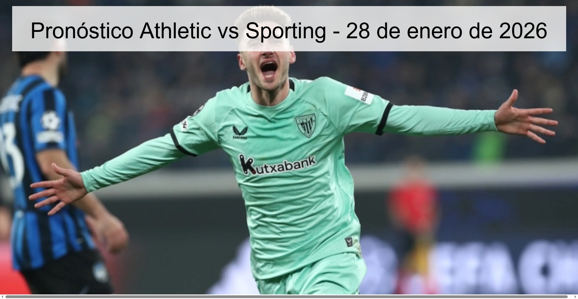 Pronóstico Athletic vs Sporting – 28 de enero de 2026