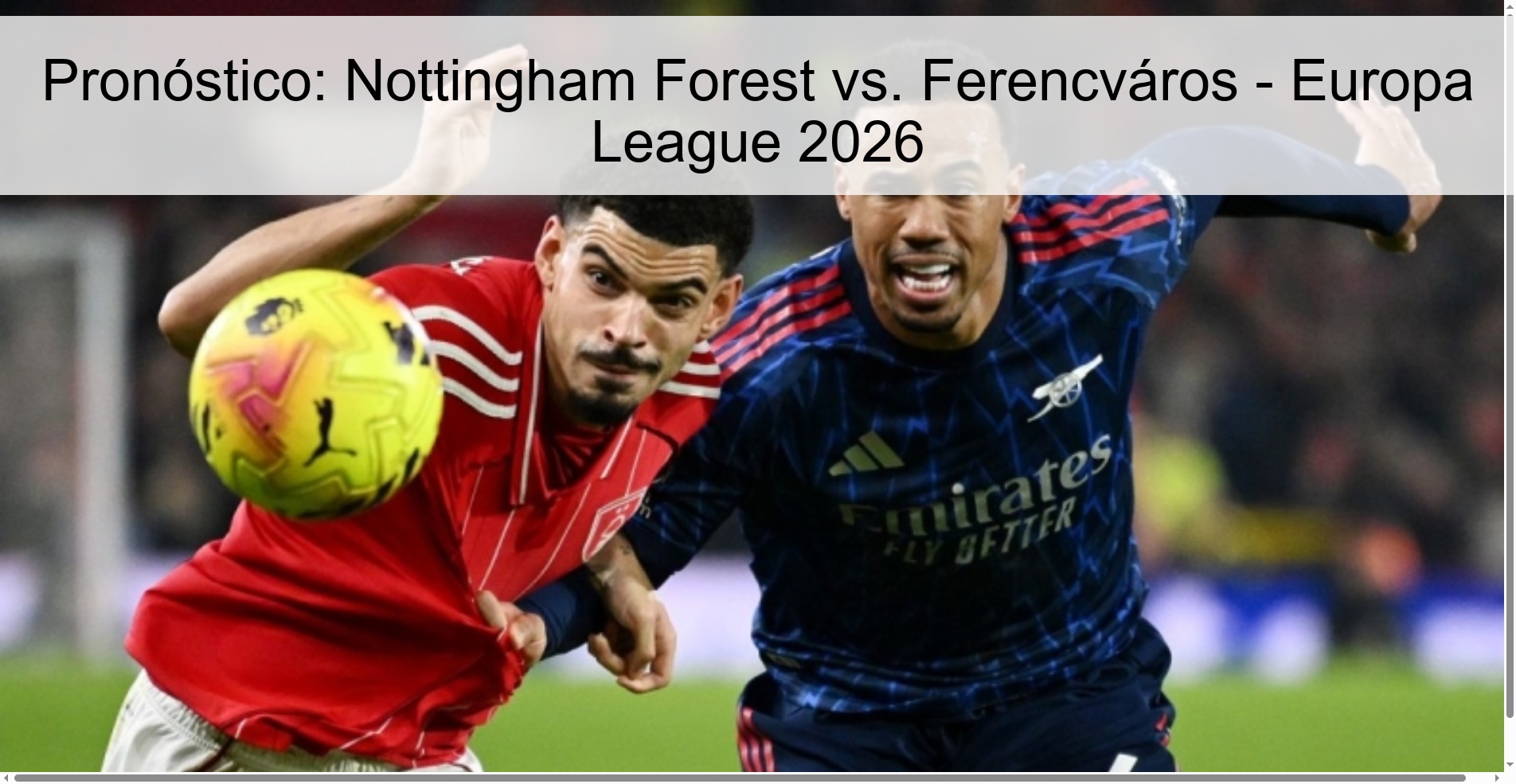Pronóstico: Nottingham Forest vs. Ferencváros – Europa League 2026