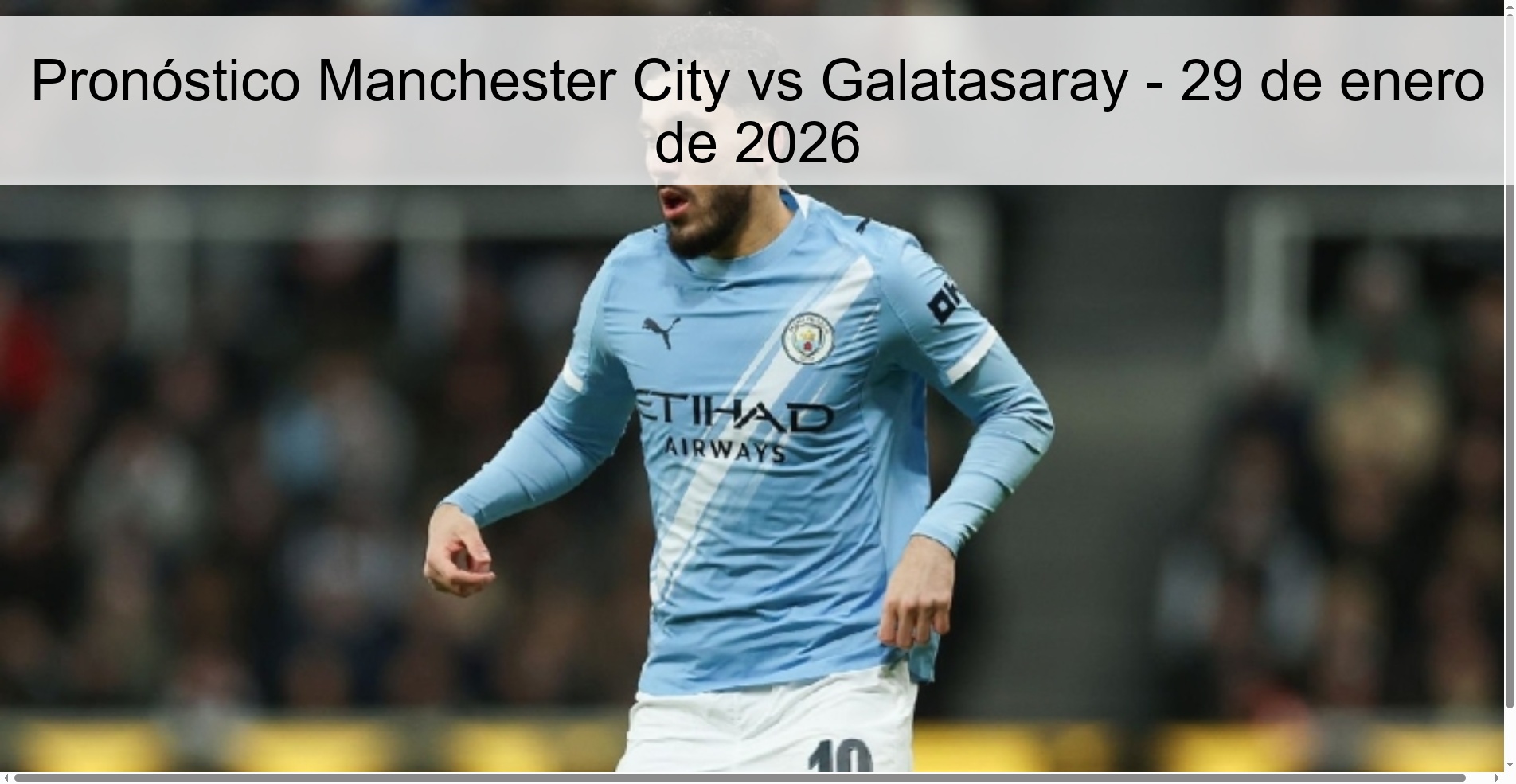 Pronóstico Manchester City vs Galatasaray – 29 de enero de 2026