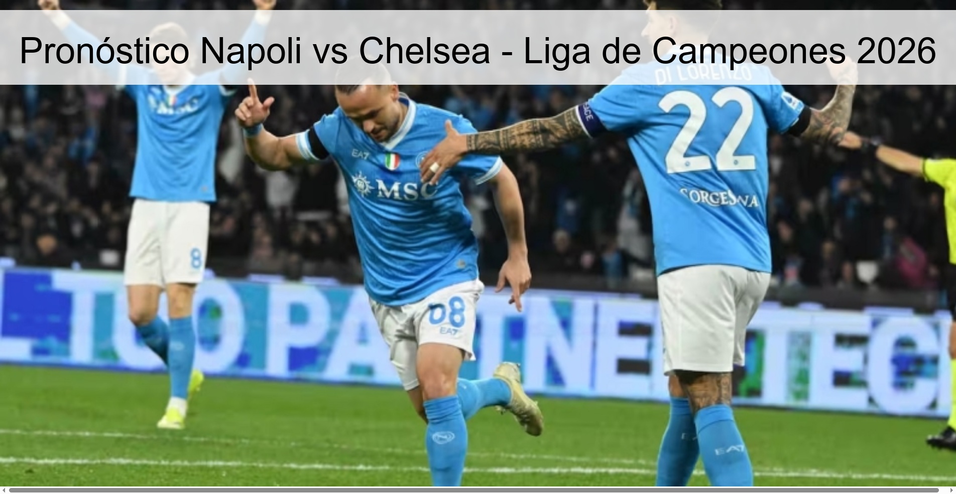 Pronóstico Napoli vs Chelsea – Liga de Campeones 2026