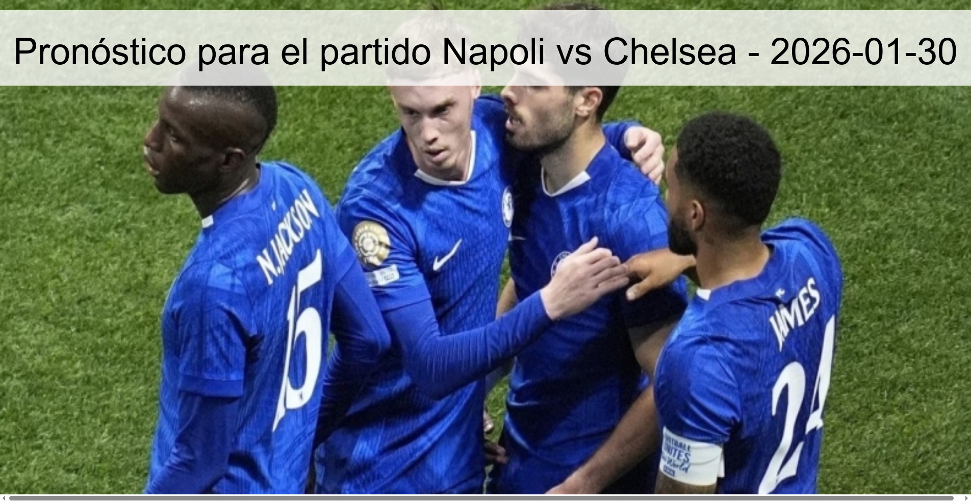 Pronóstico para el partido Napoli vs Chelsea – 2026-01-30