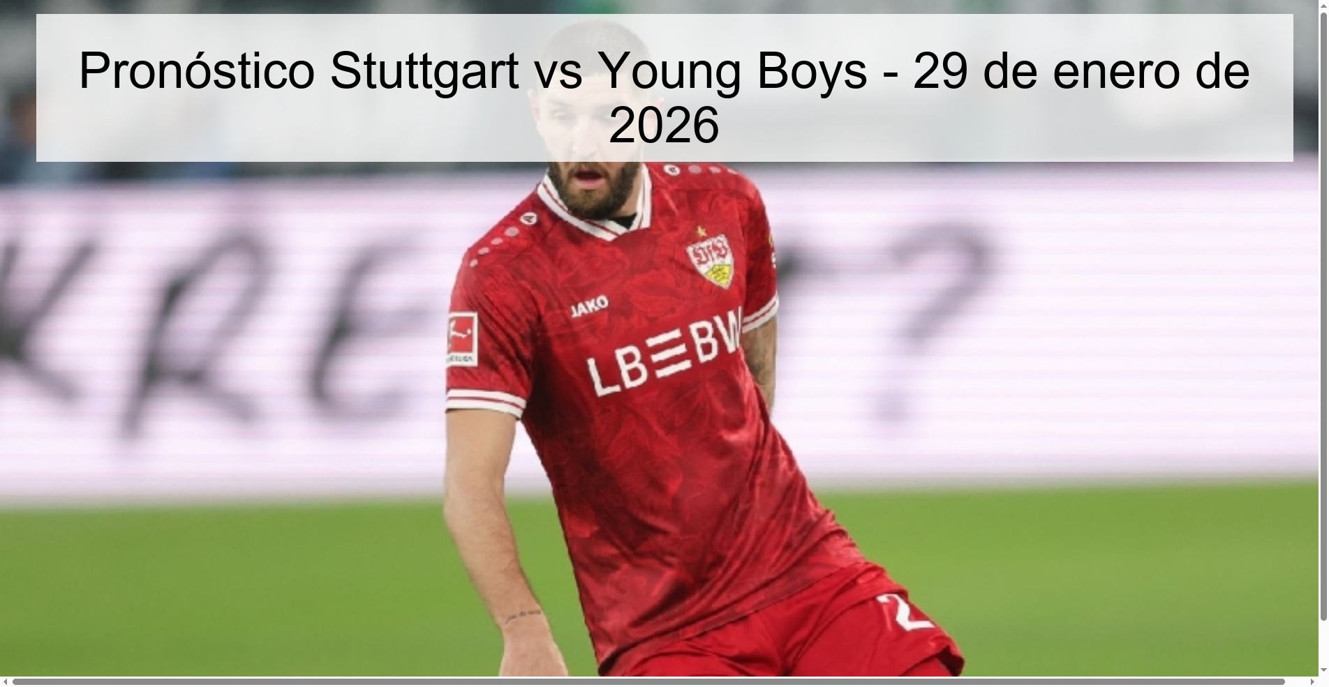 Pronóstico Stuttgart vs Young Boys – 29 de enero de 2026