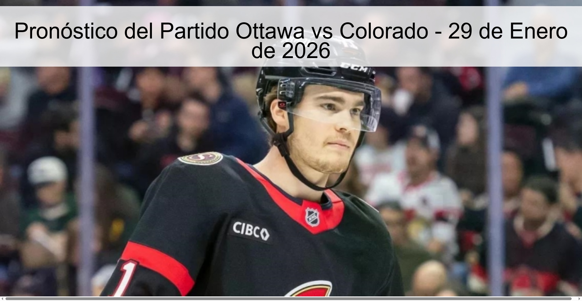 Pronóstico del Partido Ottawa vs Colorado – 29 de Enero de 2026