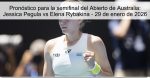 Pronóstico para la semifinal del Abierto