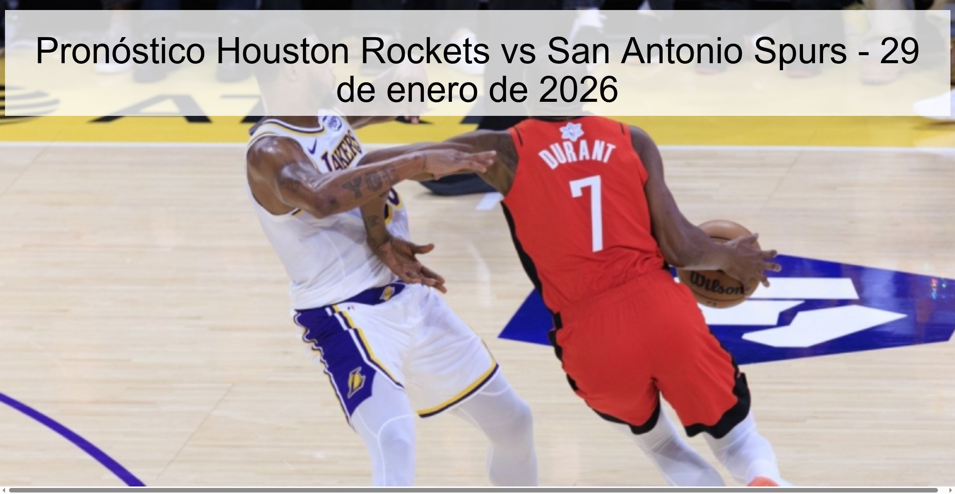 Pronóstico Houston Rockets vs San Antonio Spurs – 29 de enero de 2026