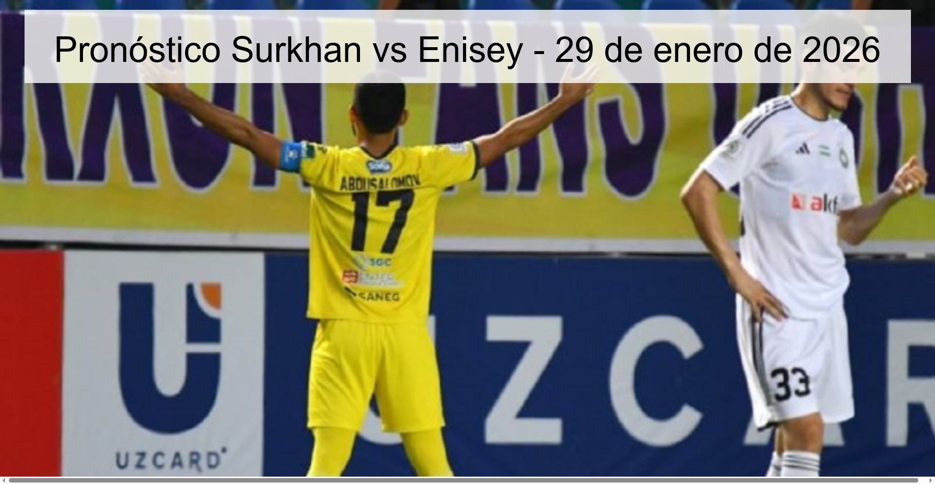 Pronóstico Surkhan vs Enisey – 29 de enero de 2026