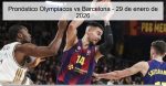 Pronóstico Olympiacos vs Barcelona ̵