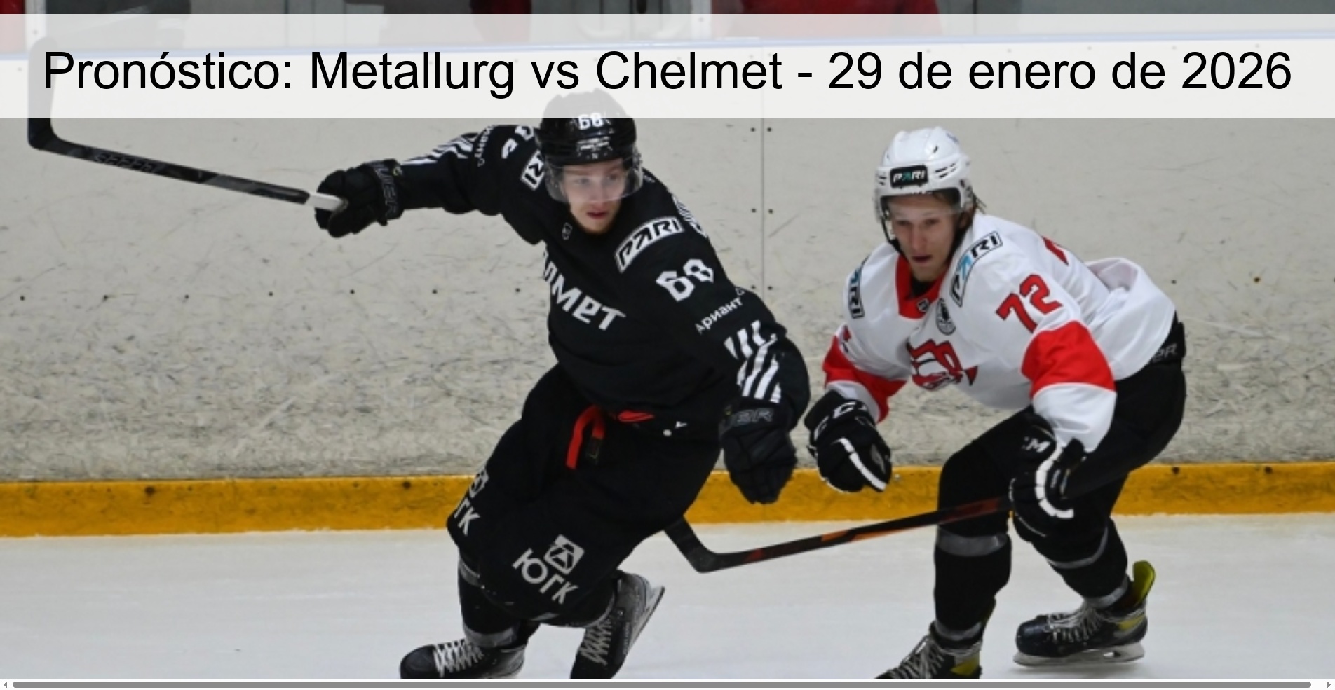 Pronóstico: Metallurg vs Chelmet – 29 de enero de 2026