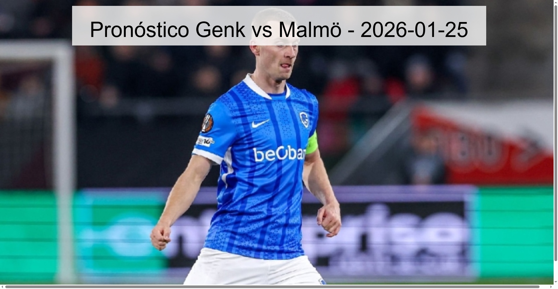 Pronóstico Genk vs Malmö – 2026-01-25