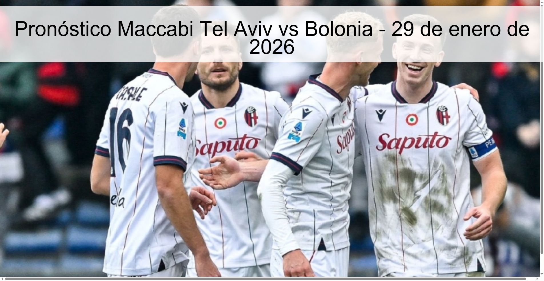 Pronóstico Maccabi Tel Aviv vs Bolonia – 29 de enero de 2026