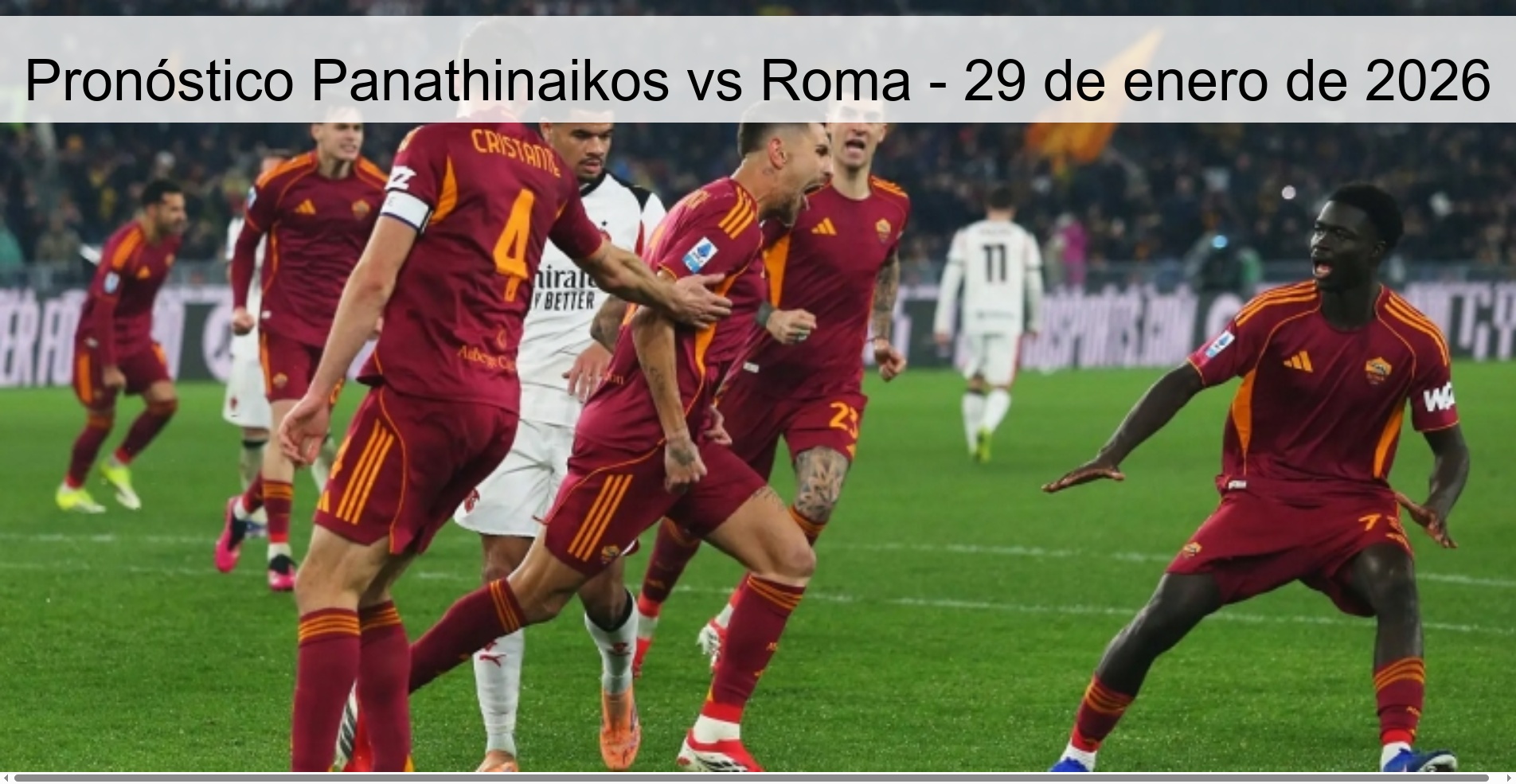 Pronóstico Panathinaikos vs Roma – 29 de enero de 2026