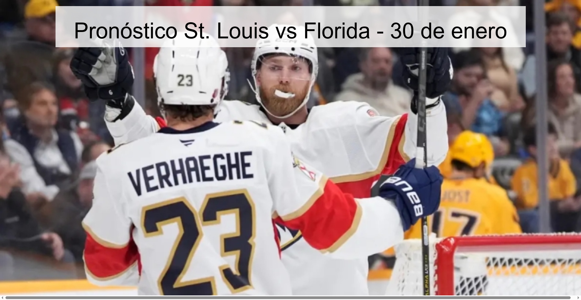 Pronóstico St. Louis vs Florida – 30 de enero