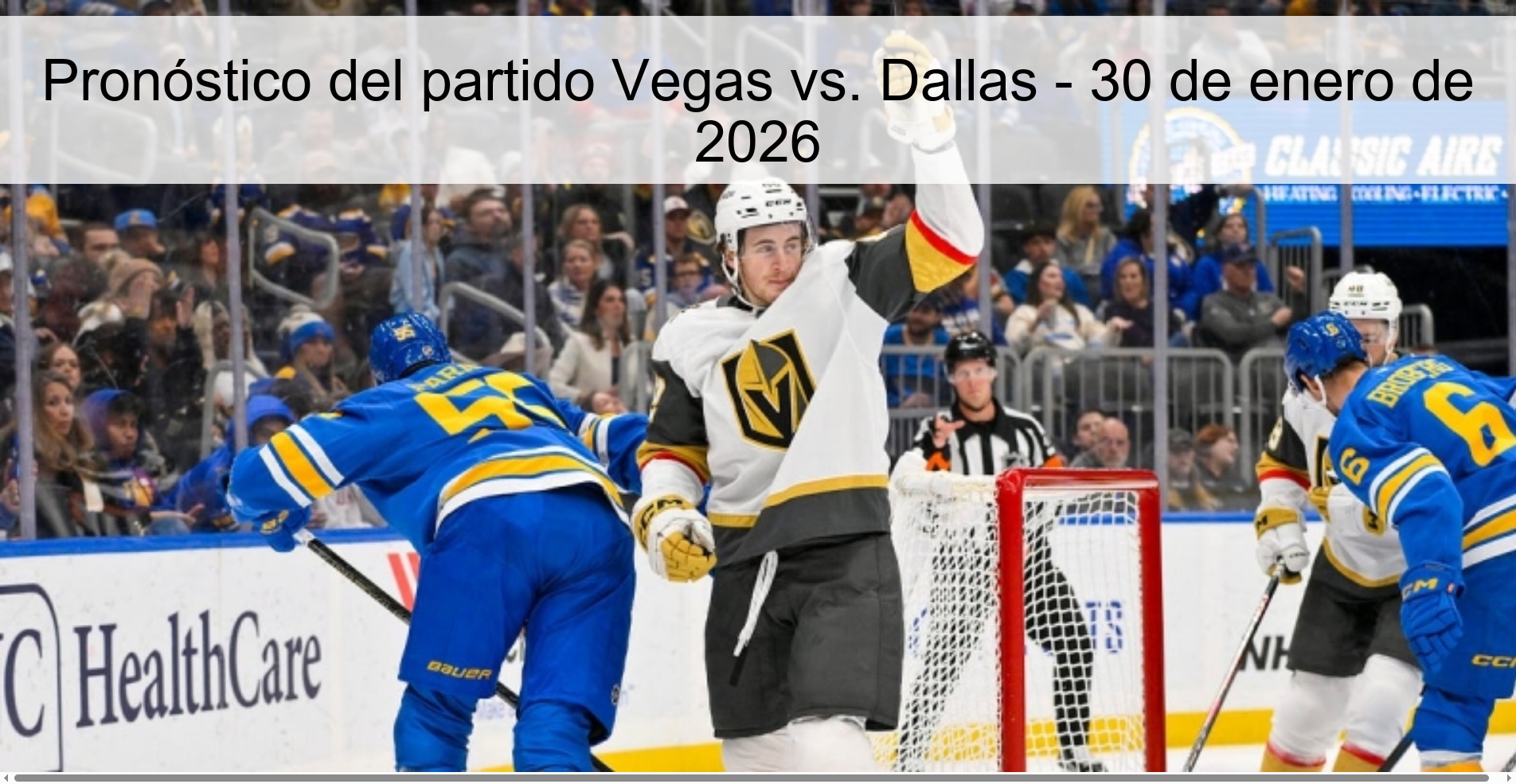 Pronóstico del partido Vegas vs. Dallas – 30 de enero de 2026