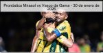 Pronóstico Mirasol vs Vasco da Gama R