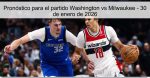 Pronóstico para el partido Washington vs
